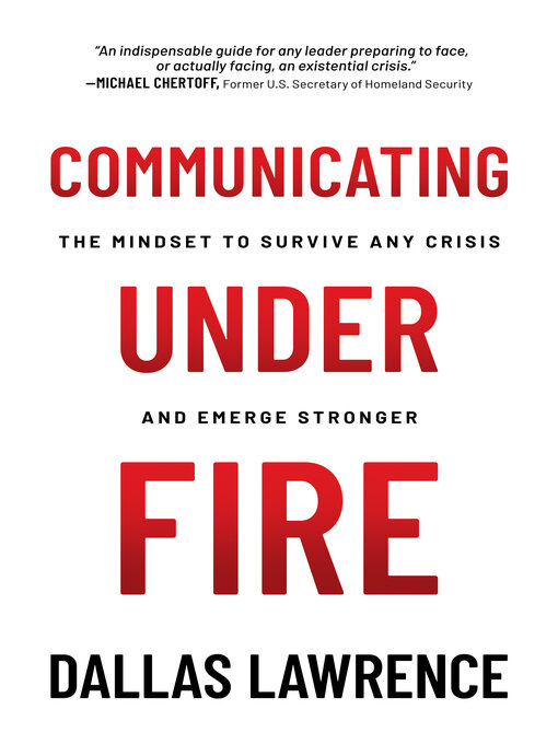 Title details for Communicating Under Fire by Dallas Lawrence - Available